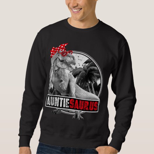 Auntiesaurus T-Rex Auntie Dinosaur Sweatshirt (Vorderseite)