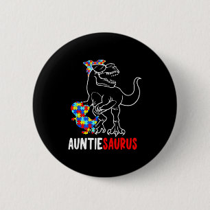 Auntiesaurus T Rex Dinosaur Autismus-Bewusstsein A Button