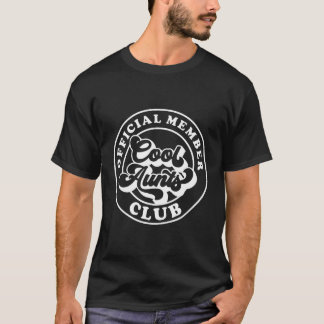 Aunts Club Offizielles Mitglied Club Untie T-Shirt