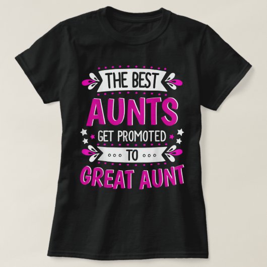 Aunts Great Aunt Gift for First Time Great Aunt T-Shirt (Design vorne)
