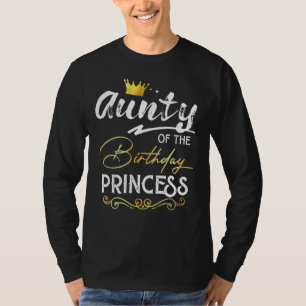 Aunty der Party-Familie Princess T-Shirt