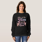 Aunty Face of an Amazing Auntie Sweatshirt (Vorne ganz)