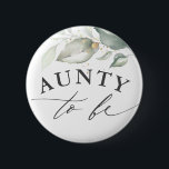 Aunty to be - Aquarell Grüne Kinderdusche Button<br><div class="desc">Aquarellfarben Blätter Babyduschtasten</div>