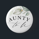 Aunty to be - Aquarell Grüne Kinderdusche Button<br><div class="desc">Aquarellfarben Blätter Babyduschtasten</div>