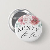 Aunty to be - Dusty Pink Floral Baby Dusche Button (Vorne & Hinten)
