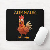 Aur Naur Huhn Meme Lustiger Cartoon Hahn  Mousepad (Mit Mouse)