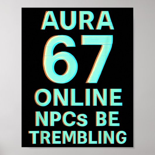 Aura 67 Online NPCs Zittern Glitch Gaming Six Poster (Vorne)