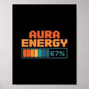 Aura Energie 67% Aura Farming Alpha Slang Gen 67. Poster