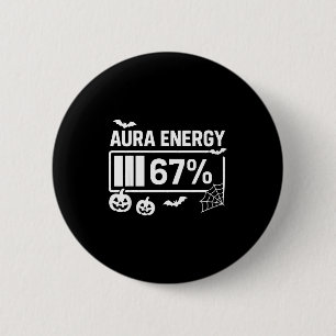 Aura Energie 67 Prozent 6 7 Meme Halloween  Button
