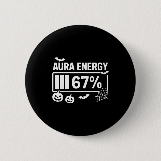 Aura Energie 67 Prozent 6 7 Meme Halloween  Button (Vorderseite)