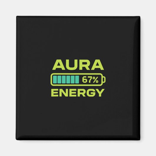 Aura Energie 67 Prozent Meme Six Seven Farming Magnet (Vorne)