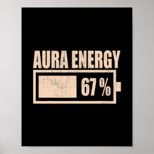 Aura Energie bei 67 Lustig Sechs Sieben Meme Gen A Poster