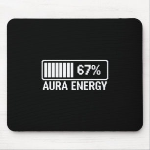 Aura Energie bei 67 Six Seven Meme  Mousepad