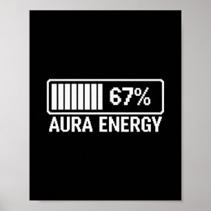 Aura Energie bei 67 Six Seven Meme Poster