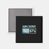 Aura Energy 67 67 Six Seven Meme Magnet (Vorderseite/Rückseite)