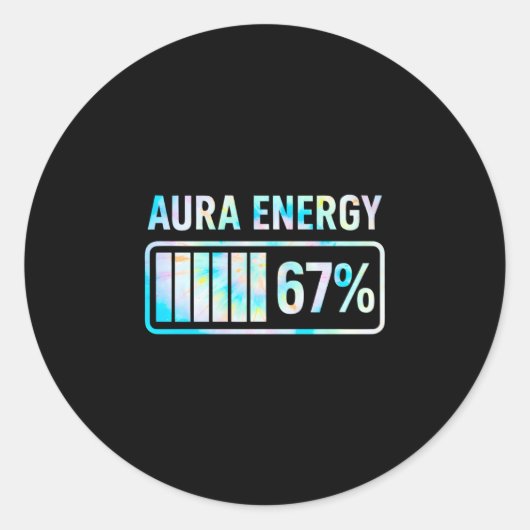Aura Energy 67 67 Six Seven Meme Runder Aufkleber (Vorderseite)