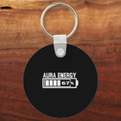 Aura Energy 67 Funny Six Seven Meme Gen Alpha Slan Schlüsselanhänger (Vorderseite)