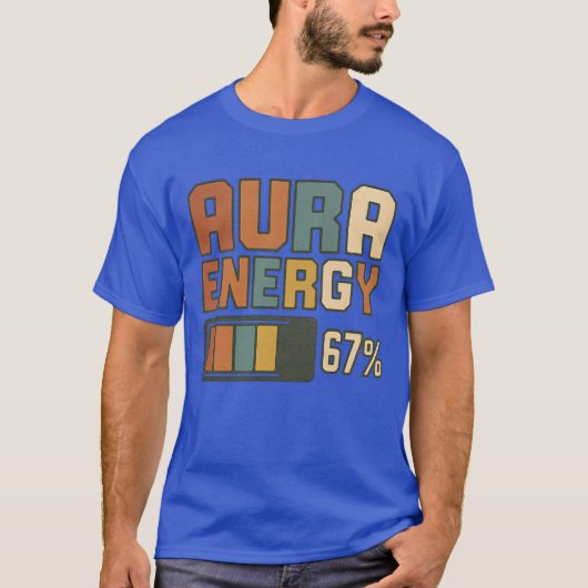 Aura Energy 67 Meme Funny Gen Alpha Slang Retro Vi T-Shirt (Vorderseite)
