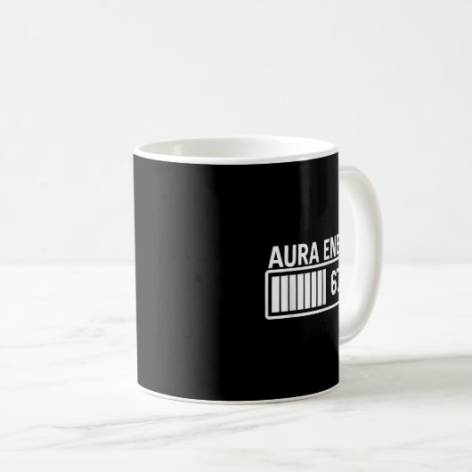 Aura Energy at 67 Funny Six Seven Meme Gen Alpha S Kaffeetasse (VorderseiteRechts)