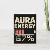 Aura Energy at 67 Meme Six Seven Gen Alpha Slang Karte (Vorderseite)