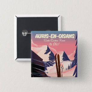 AURIS-EN-OISANS Frankreich Ski-Plakat Button