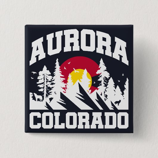 Aurora, Colorado Button (Vorderseite)