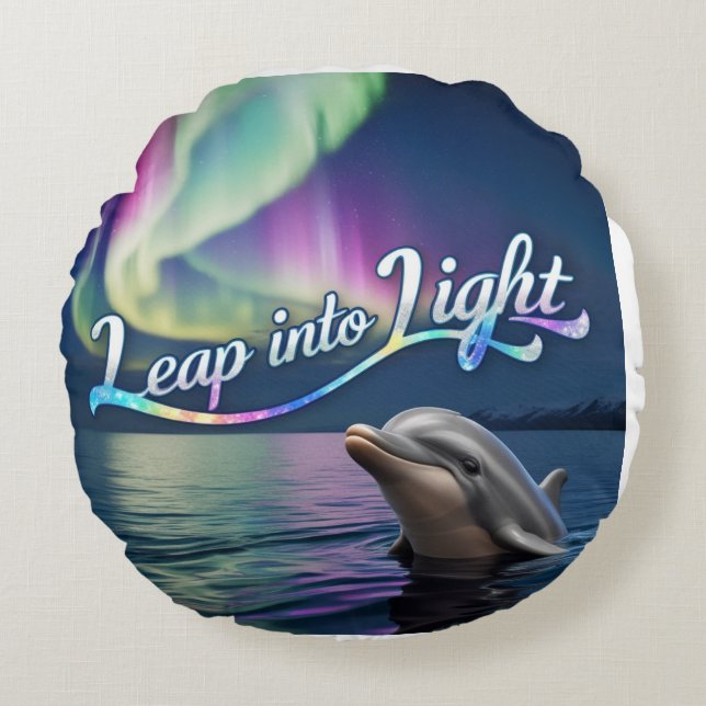 Aurora Dolphin: Sprung ins Licht Rundes Kissen (Vorderseite)