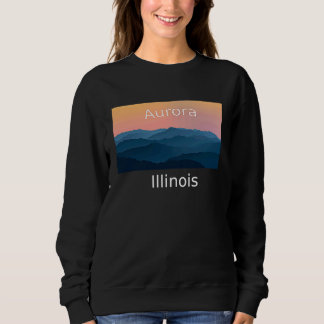 Aurora Illinois Berg Sonnenuntergang Heimatstadt Sweatshirt
