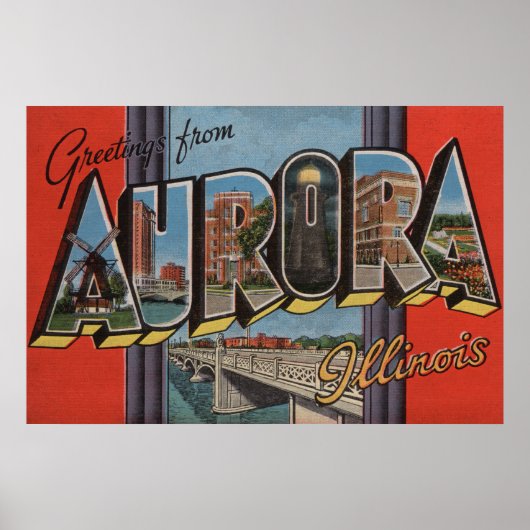 Aurora, Illinois - Große Buchstabenszenen Poster (Vorne)