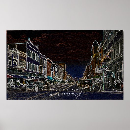 Aurora Illinois South Broadway Neon Art 1920 Poster (Vorne)