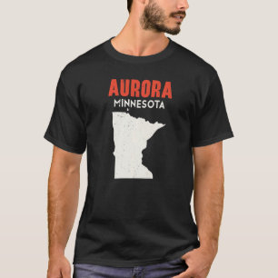 Aurora Minnesota USA Staat America Travel Minnesot T-Shirt