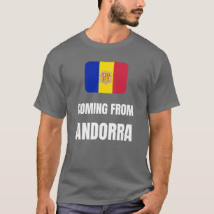 Aus Andorra kommen T-Shirt