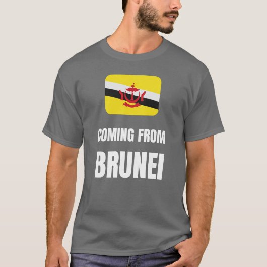 Aus Brunei kommen T-Shirt (Vorderseite)