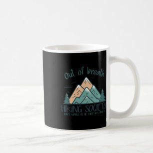 Aus dem Atem wandernde Gesellschaft Wiker Männer F Kaffeetasse