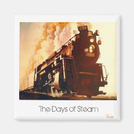 Aus dem Gemälde "The Days of Steam" von Bruce Magnet
