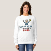 Aus dem Weg! Bingo Lover Sweatshirt (Vorne ganz)