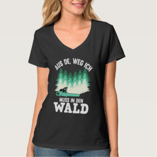 Aus dem Weg Ich Muss in Den Wald Chainsaw Motif T-Shirt