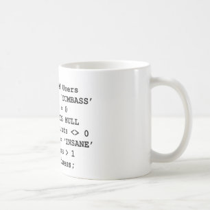 Aus dem wirklichem Leben SQL Kaffeetasse