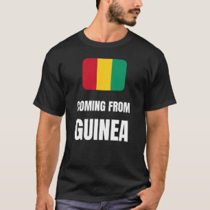 Aus der Guinea kommen T-Shirt
