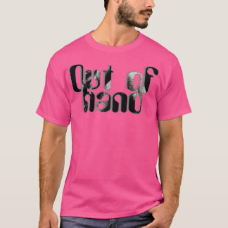 Aus der Hand T-Shirt