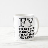 Aus der Medikation kommt die lustige Mug Kaffeetasse (VorderseiteRechts)