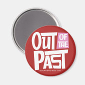 Aus der Vergangenheit Magnet (Vorderseite/Rückseite)