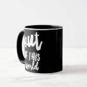 Aus diesem World Meme Joke Zitat Tasse (Vorderseite Links)