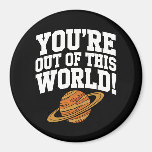 Aus dieser Welt lustig Magnet
