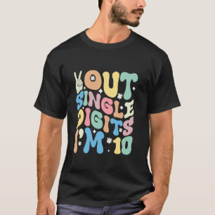 AUS EINZELNEN ZIFFERN BIN ICH 10. Geburtstagsmädch T-Shirt