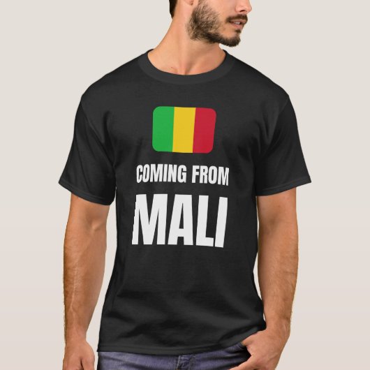 Aus Mali kommend T-Shirt (Vorderseite)