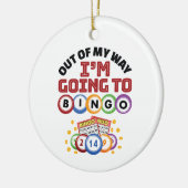 Aus meinem Weg gehe ich nach Bingo Keramik Ornament (Links)