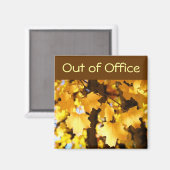 Aus Office Magnet-Zeichen Gelbe Fall Tree Blätter Magnet (Vorderseite/Rückseite)