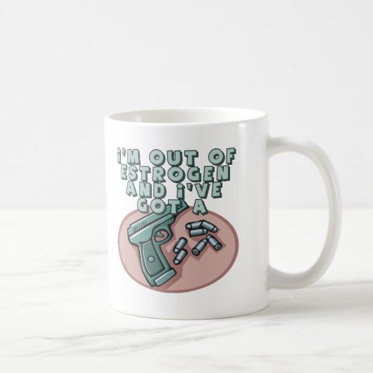 Aus Östrogen-T - Shirts und Geschenken für sie Kaffeetasse (Rechts)