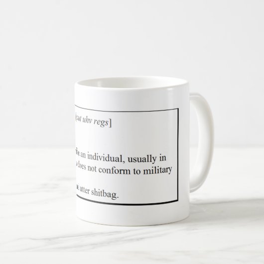Aus Regs Definitions-Tasse heraus Kaffeetasse (VorderseiteRechts)